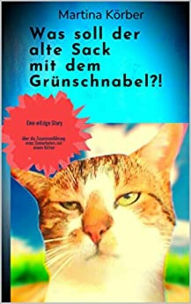 Was soll der alte Sack mit dem Grünschnabel?! main product photo