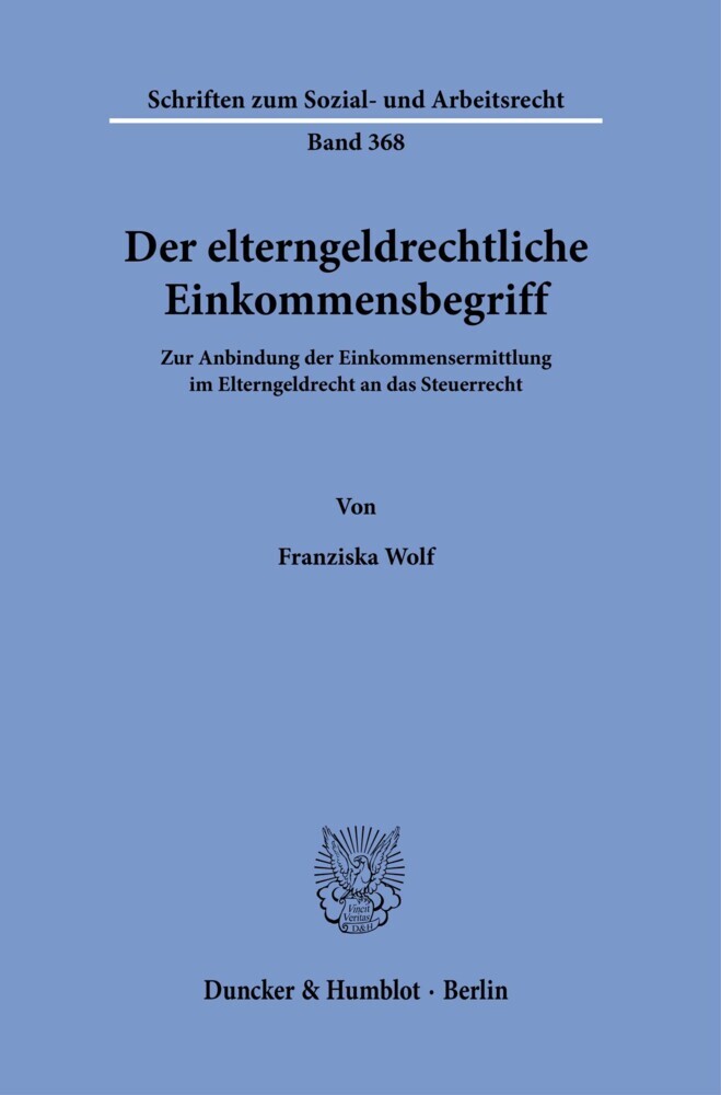 Der elterngeldrechtliche Einkommensbegriff. main product photo