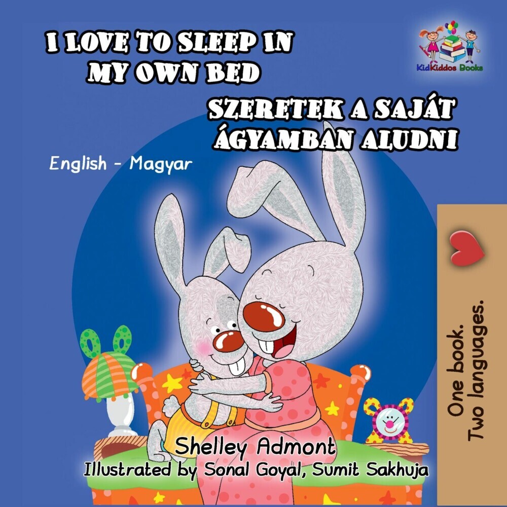 I Love to Sleep in My Own Bed Szeretek a saját ágyamban aludni main product photo