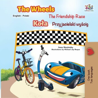 The Wheels Kola The Friendship Race Przyjacielski wyscig