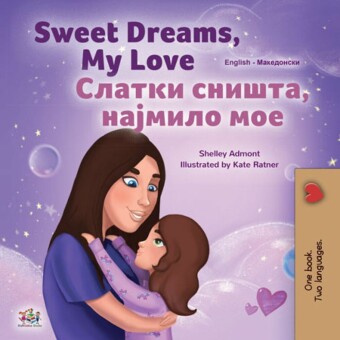 Sweet Dreams, My Love ______ ______, _______ ___