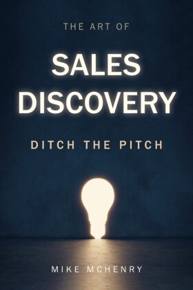 The Art of Sales Discovery