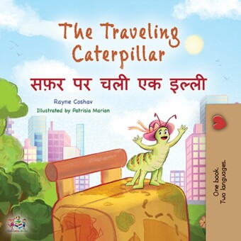 The traveling caterpillar ____ __ ___ __ _____