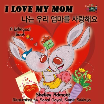 I Love My Mom __ __ ___ ____