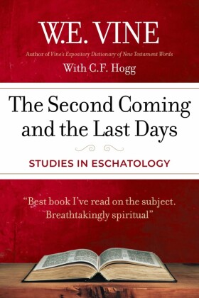 The Second Coming and the Last Days