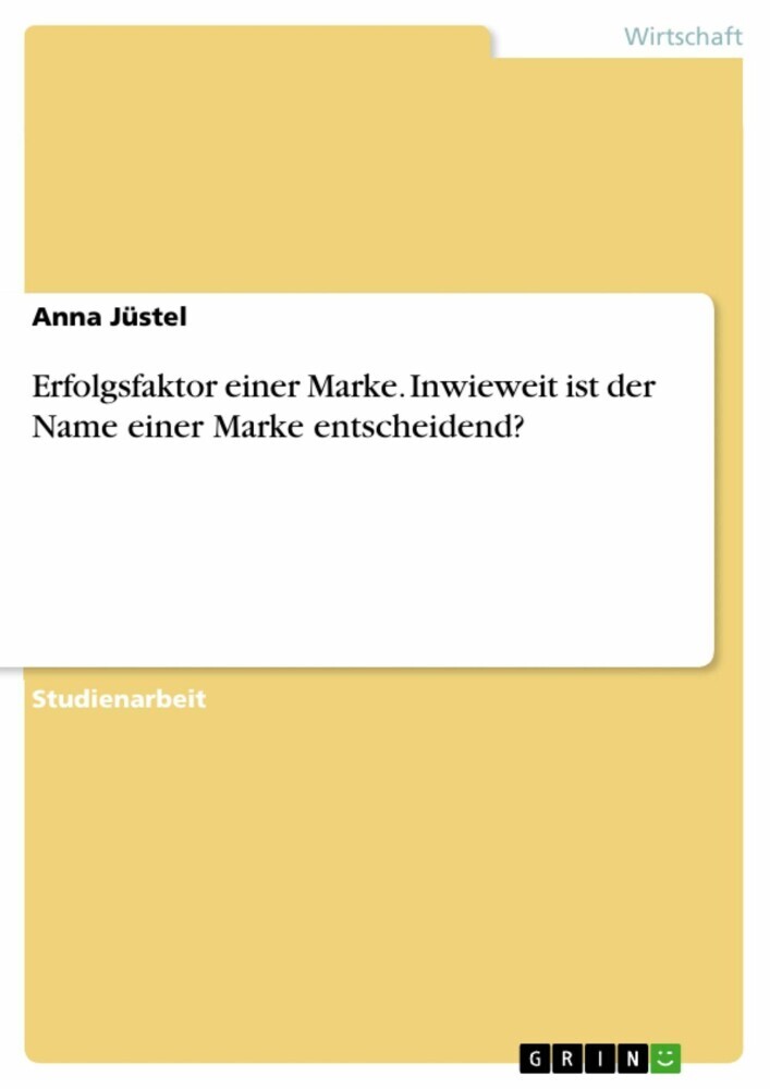 Erfolgsfaktor einer Marke. Inwieweit ist der Name einer Marke entscheidend? main product photo