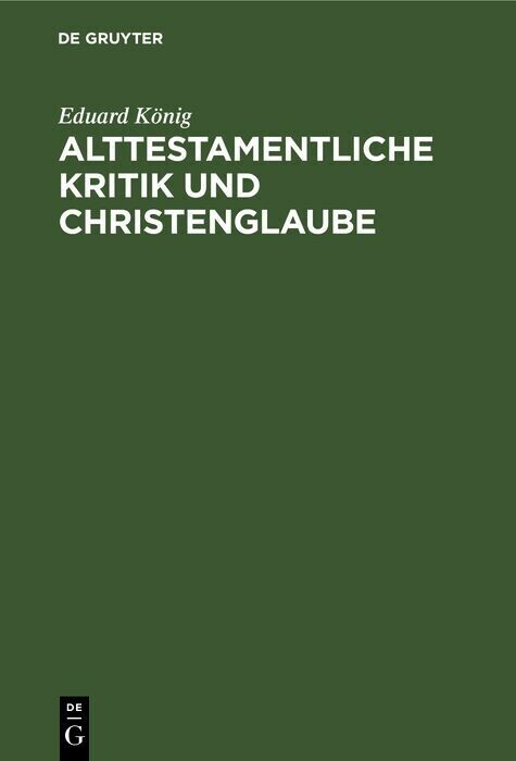 Alttestamentliche Kritik und Christenglaube main product photo