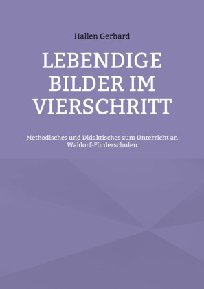 Lebendige Bilder im Vierschritt