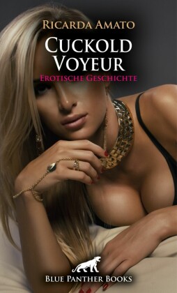 Cuckold Voyeur | Erotische Geschichte