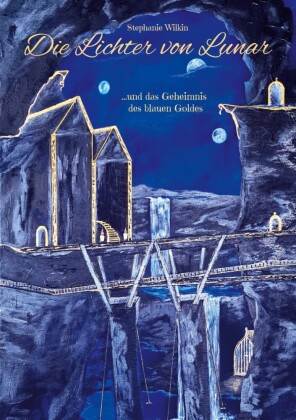 Die Lichter von Lunar