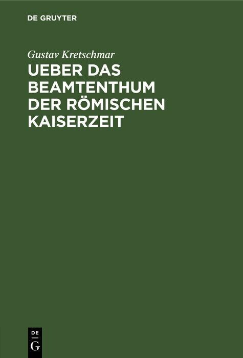 Ueber das Beamtenthum der römischen Kaiserzeit main product photo