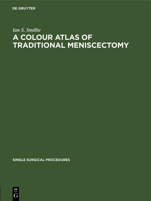 A Colour Atlas of Traditional Meniscectomy main product photo