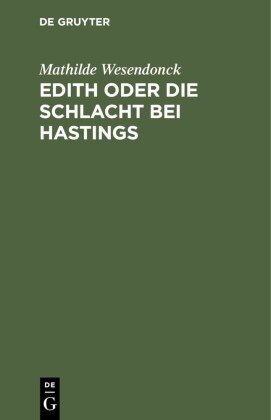 Edith oder die Schlacht bei Hastings