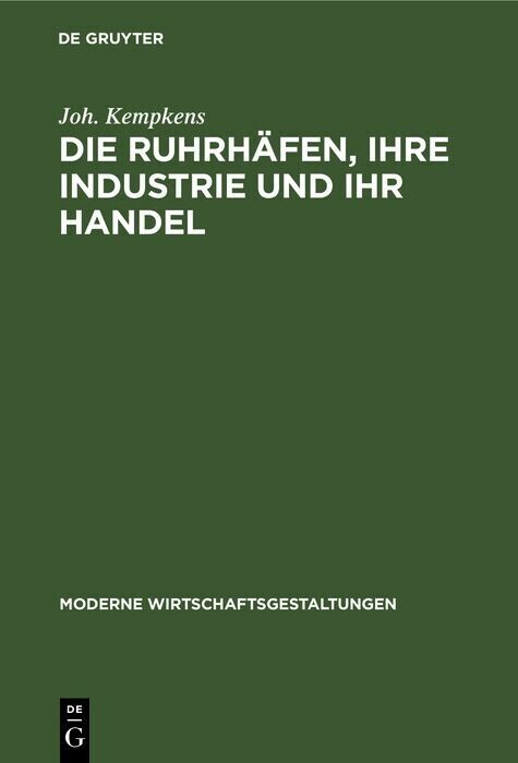 Die Ruhrhäfen, ihre Industrie und ihr Handel main product photo