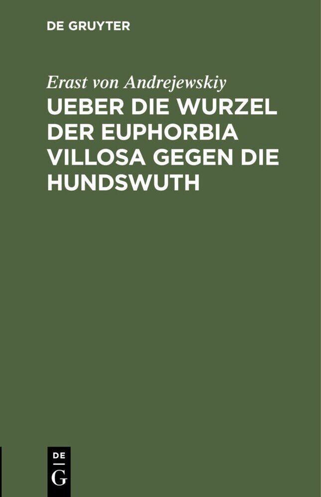 Ueber die Wurzel der Euphorbia villosa gegen die Hundswuth main product photo