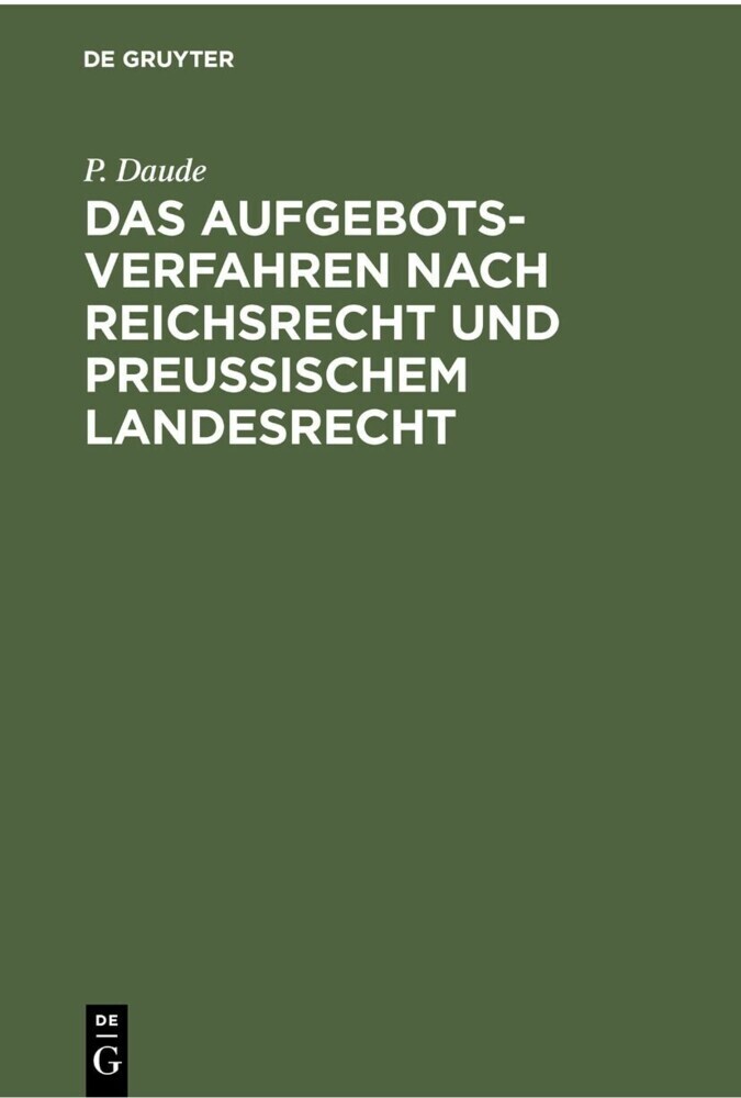 Das Aufgebotsverfahren nach Reichsrecht und Preußischem Landesrecht main product photo