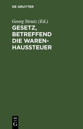 Gesetz, betreffend die Warenhaussteuer