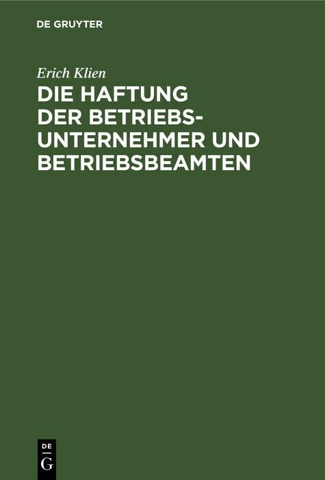 Die Haftung der Betriebsunternehmer und Betriebsbeamten main product photo