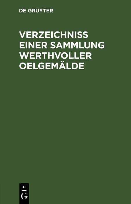 Verzeichniss einer Sammlung werthvoller Oelgemälde main product photo