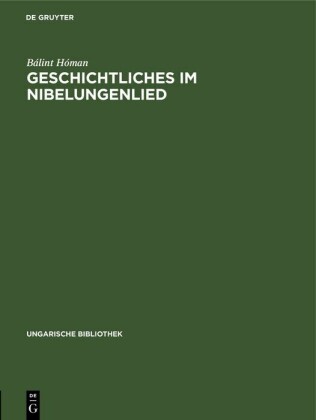 Geschichtliches im Nibelungenlied