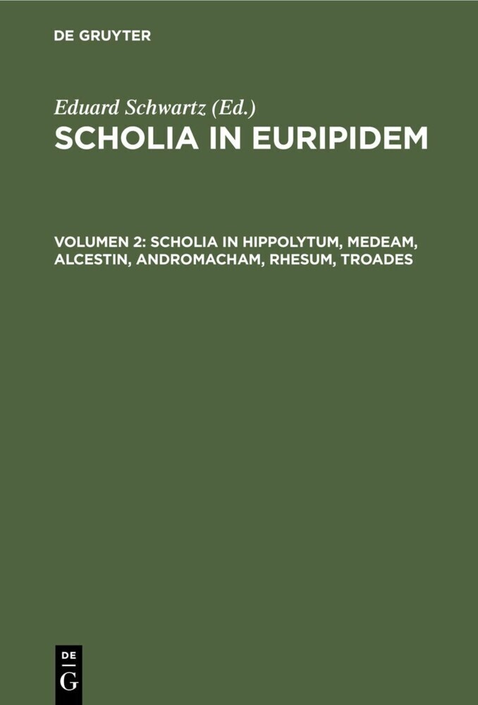Scholia in Hippolytum, Medeam, Alcestin, Andromacham, Rhesum, Troades main product photo