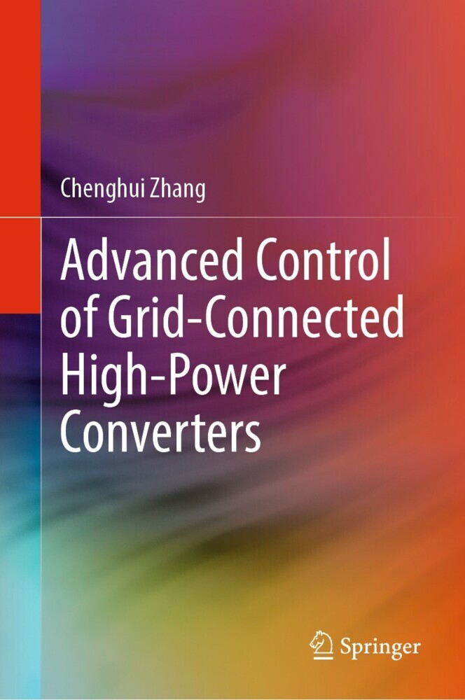 Advanced Control of Grid-Connected High-Power Converters main product photo