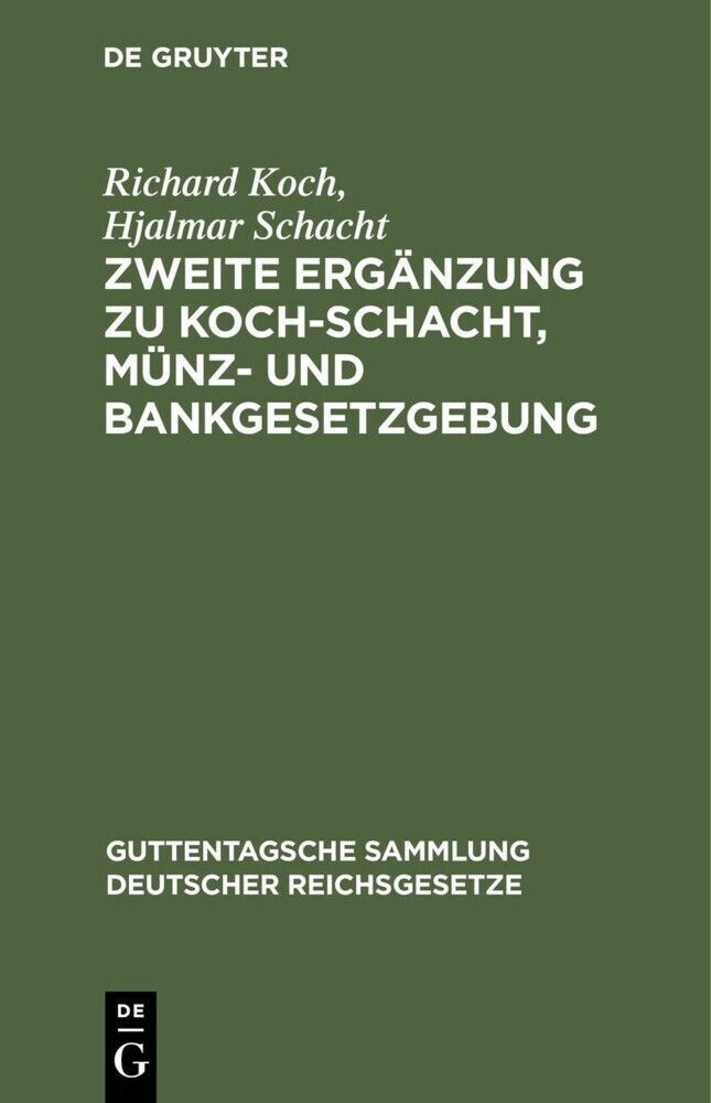 Zweite Ergänzung zu Koch-Schacht, Münz- und Bankgesetzgebung main product photo