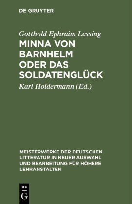 Minna von Barnhelm oder das Soldatenglück