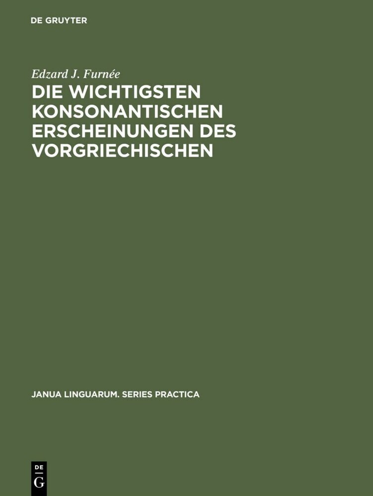 Die wichtigsten konsonantischen Erscheinungen des Vorgriechischen main product photo
