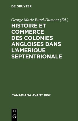 Histoire et commerce des colonies angloises dans l'Amerique Septentrionale