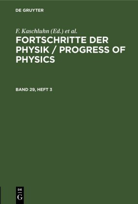 Fortschritte der Physik / Progress of Physics. Band 29, Heft 3