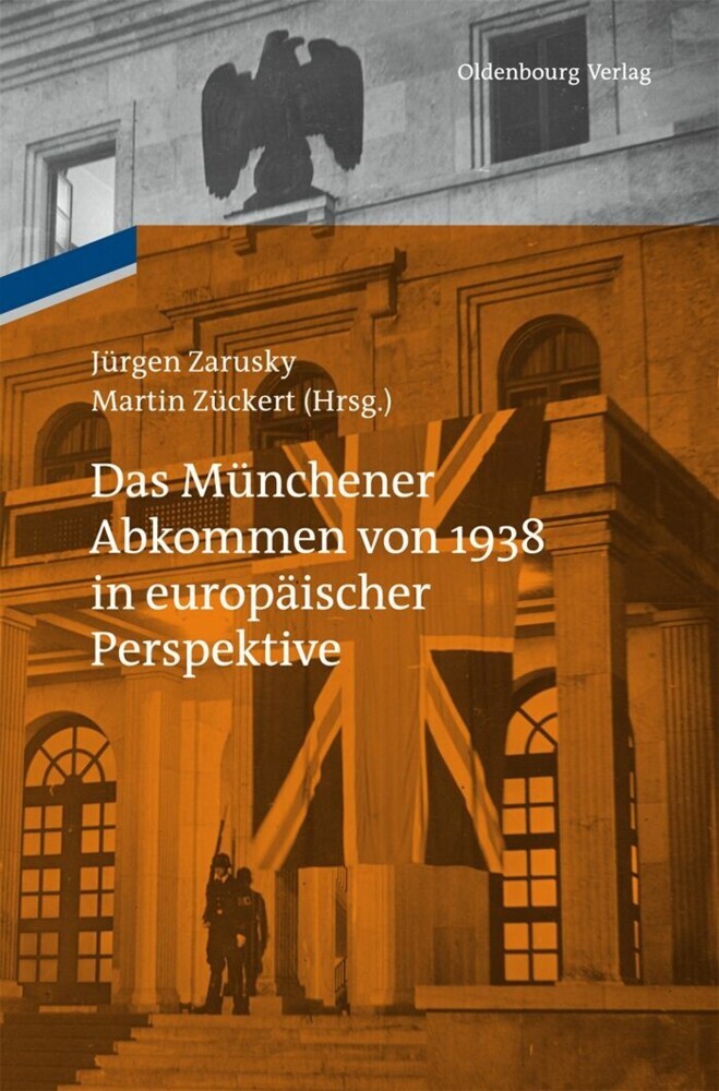 Das Münchener Abkommen von 1938 in europäischer Perspektive main product photo