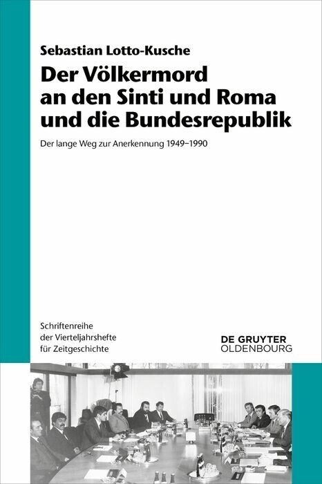 Der Völkermord an den Sinti und Roma und die Bundesrepublik main product photo