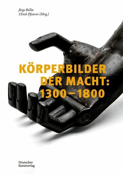 Körperbilder der Macht in Europa: 1300-1800 main product photo
