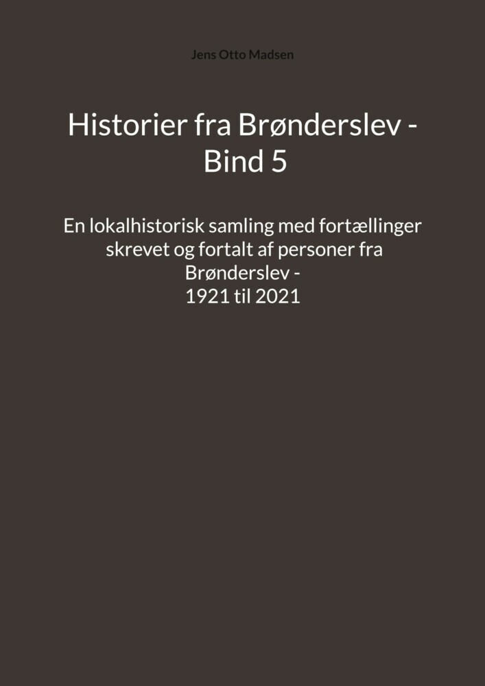 Historier fra Brønderslev - Bind 5 main product photo