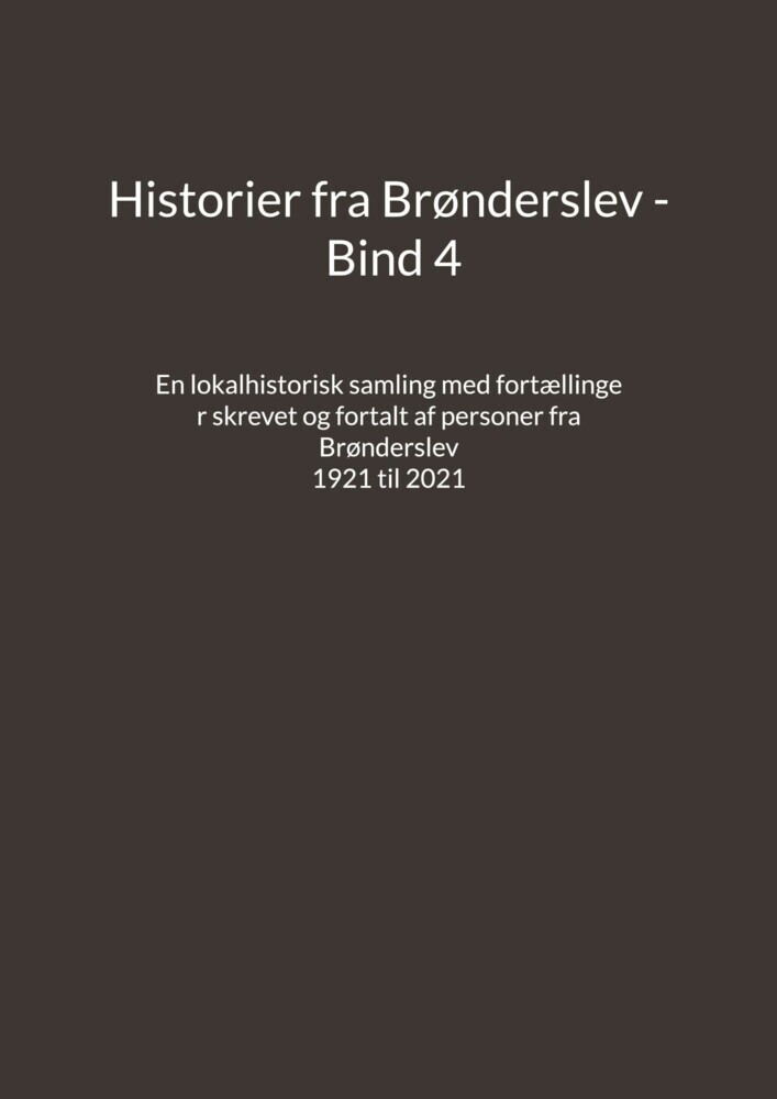 Historier fra Brønderslev - Bind 4 main product photo