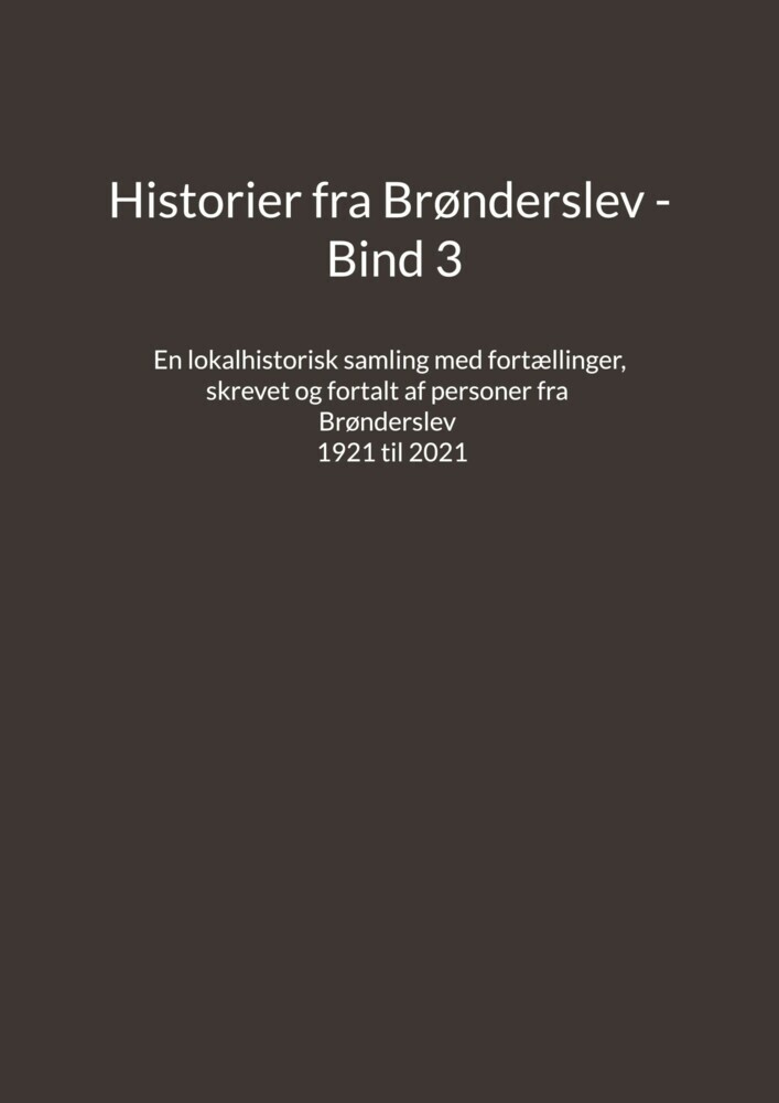 Historier fra Brønderslev - Bind 3 main product photo