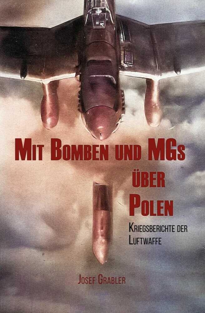 Mit Bomben und MGs über Polen main product photo