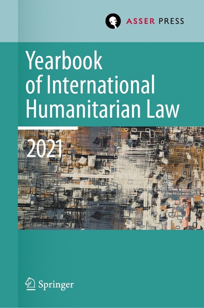 Yearbook of International Humanitarian Law, Volume 24 (2021) main product photo