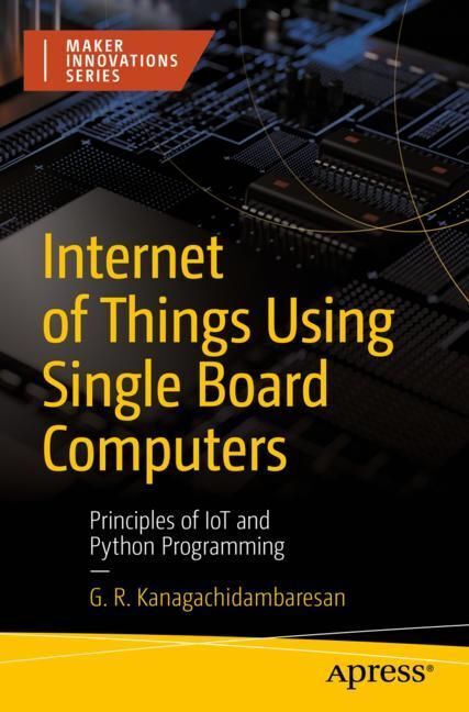 Internet of Things Using Single Board Computers main product photo