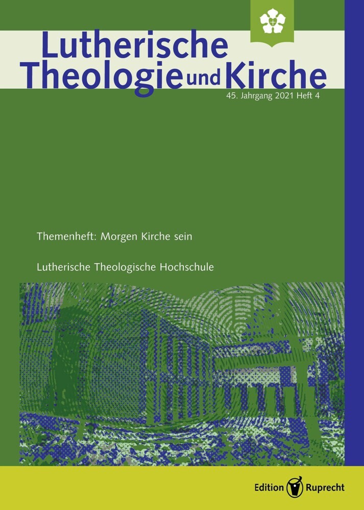 Lutherische Theologie und Kirche, Themenheft: Morgen Kirche sein - Ganzes Heft main product photo