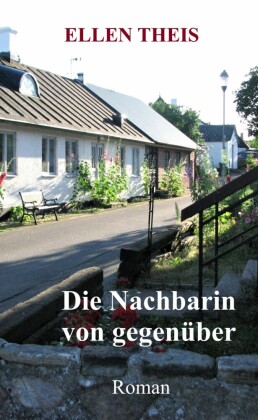 Die Nachbarin von gegenüber