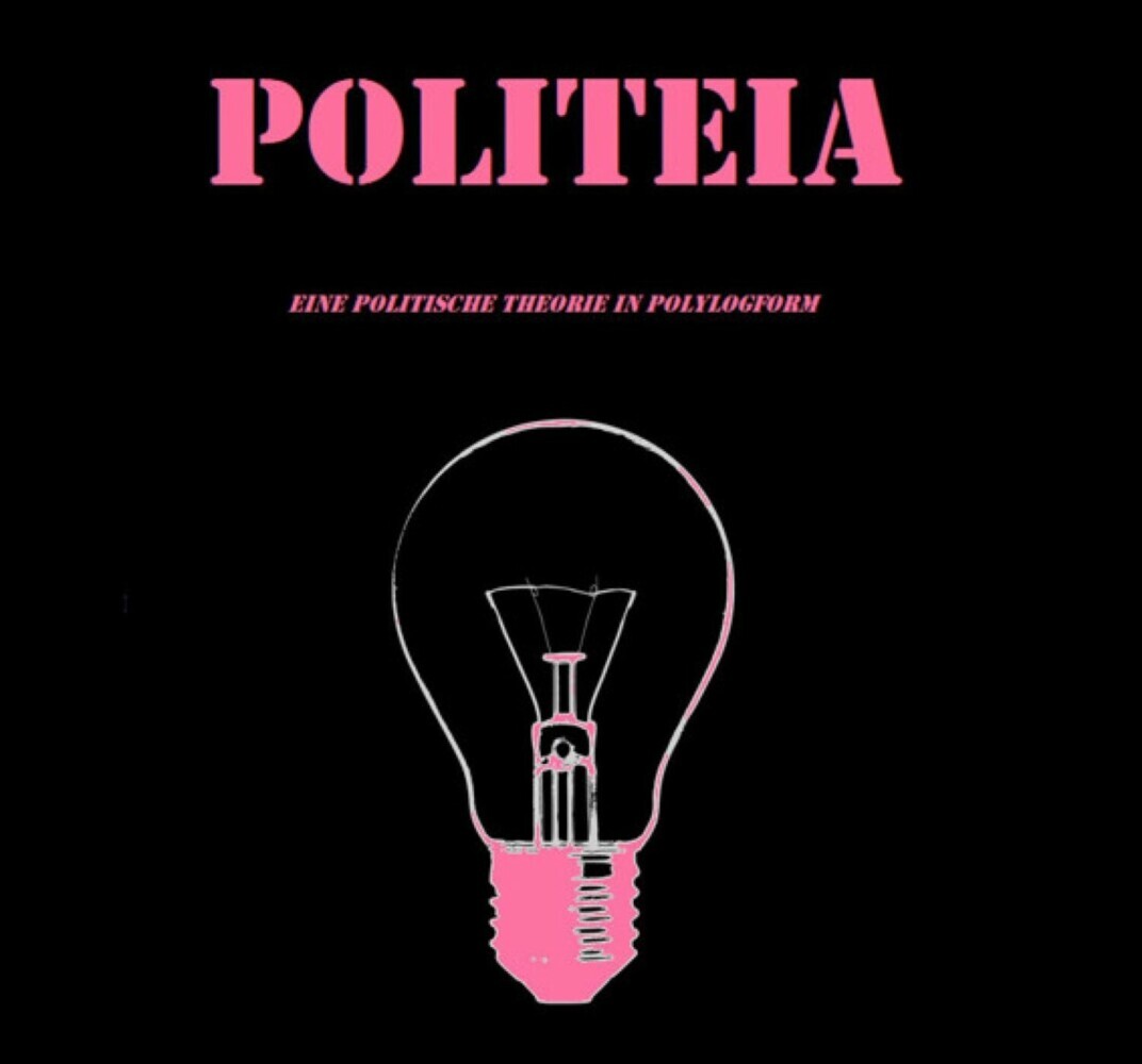 Politeia. Eine politische Theorie in Polylogform main product photo