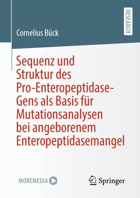 Sequenz und Struktur des Pro-Enteropeptidase-Gens als Basis für Mutationsanalysen bei angeborenem Enteropeptidasemangel main product photo