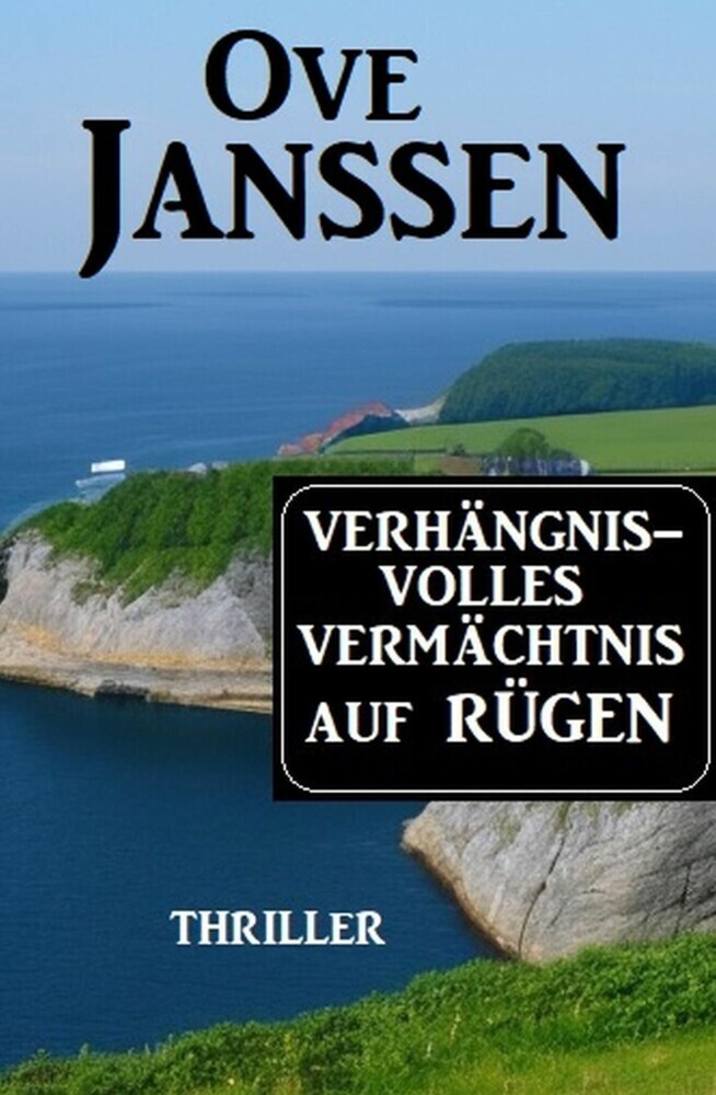 Verhängnisvolles Vermächtnis auf Rügen: Thriller main product photo