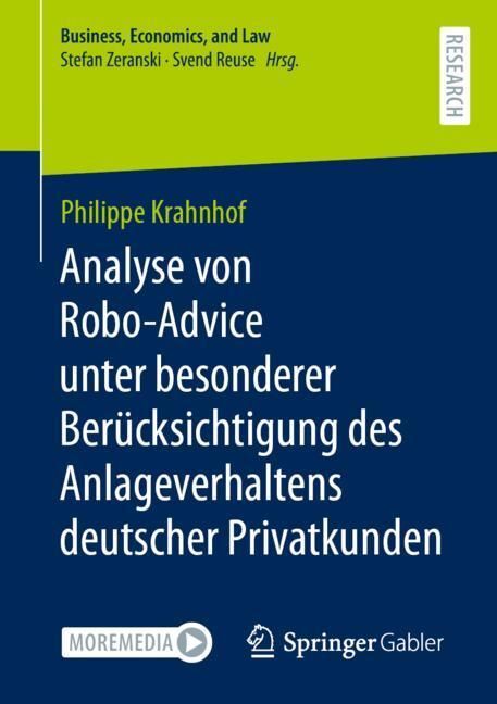 Analyse von Robo-Advice unter besonderer Berücksichtigung des Anlageverhaltens deutscher Privatkunden main product photo