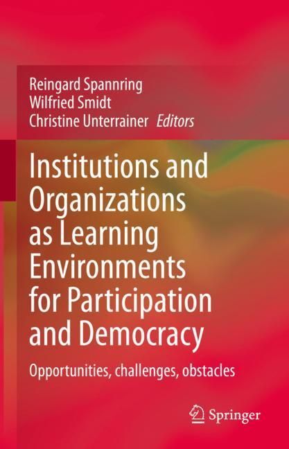 Institutions and Organizations as Learning Environments for Participation and Democracy main product photo
