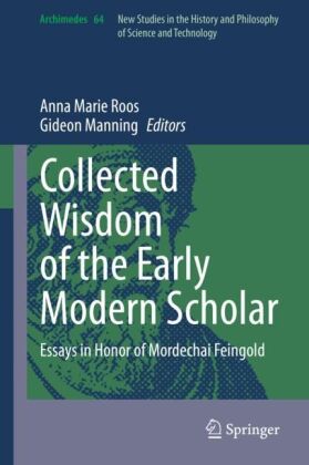 Collected Wisdom of the Early Modern Scholar