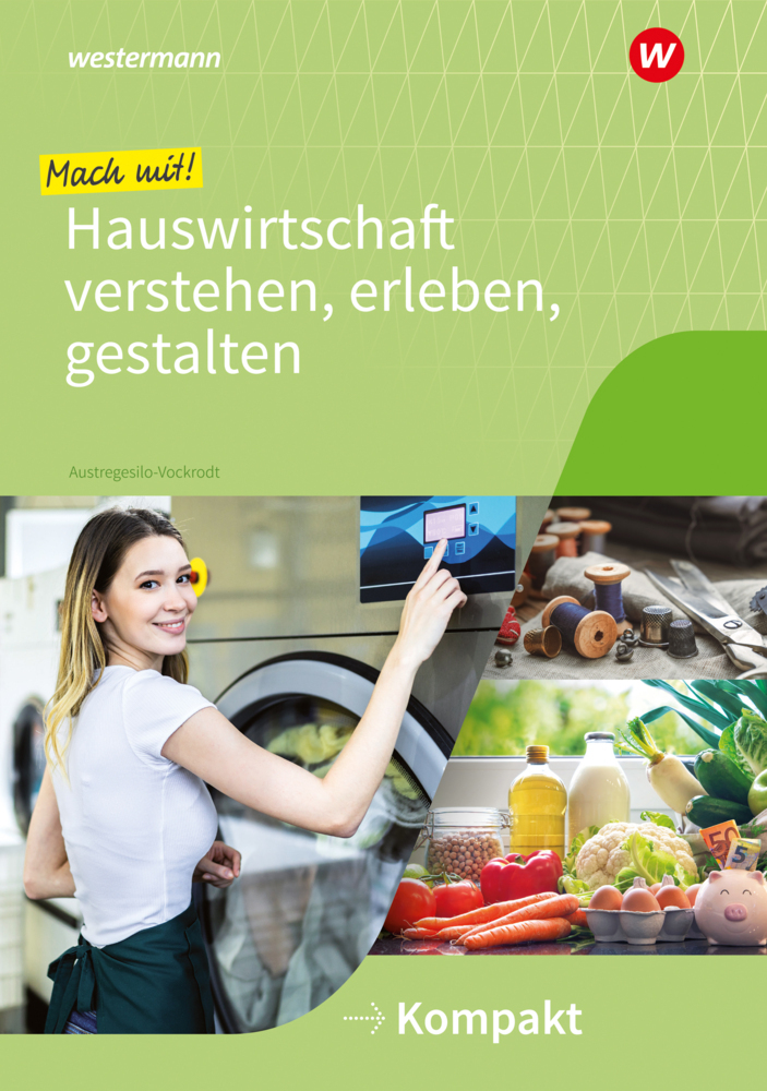 Mach mit! Hauswirtschaft verstehen, erleben, gestalten main product photo