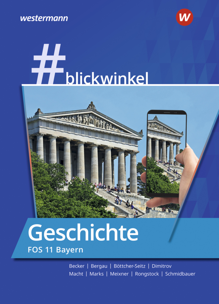 #blickwinkel - Geschichte und Politik & Gesellschaft für Fachoberschulen und Berufsoberschulen - Ausgabe Bayern main product photo